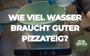 Blog Header Teigschüssel mit Wasser und Waage zeigt 619g